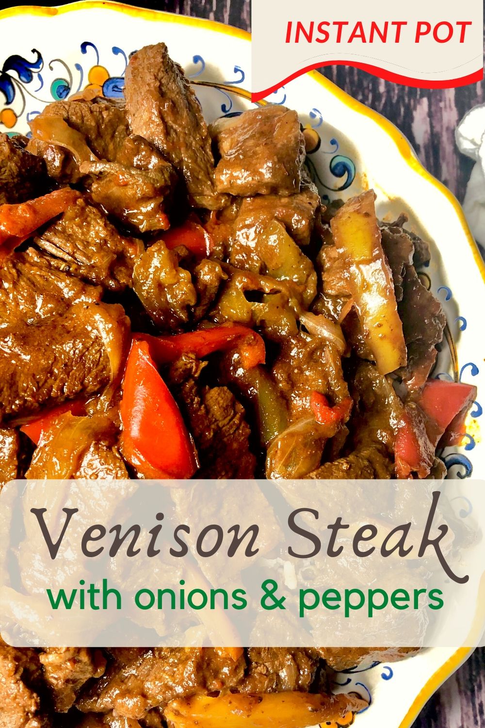 Instant Pot Venison Steak with Onions & Peppers HOORAH to Health