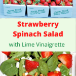 3 cartons of fresh strawberries with a strawberry spinach salad displayed below